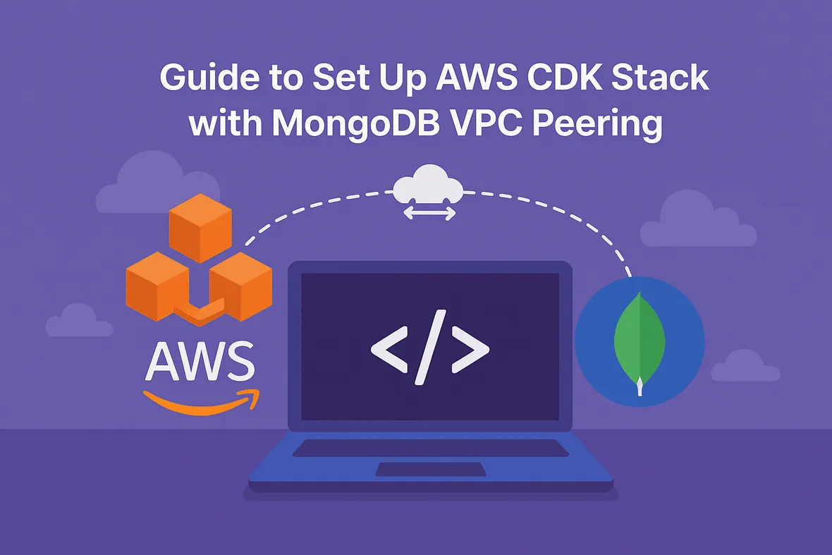 MongoDB Atlas with AWS CDK and VPC Peering